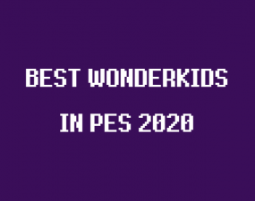 Best Wonderkids in PES 2020